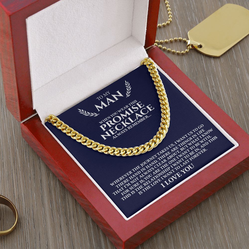 Man The Journey Takes Us, Cuban Link Chain, Romantic Gift for Your Man