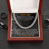 To My Son - Hold Your Head High, Cuban Link Chain Gift