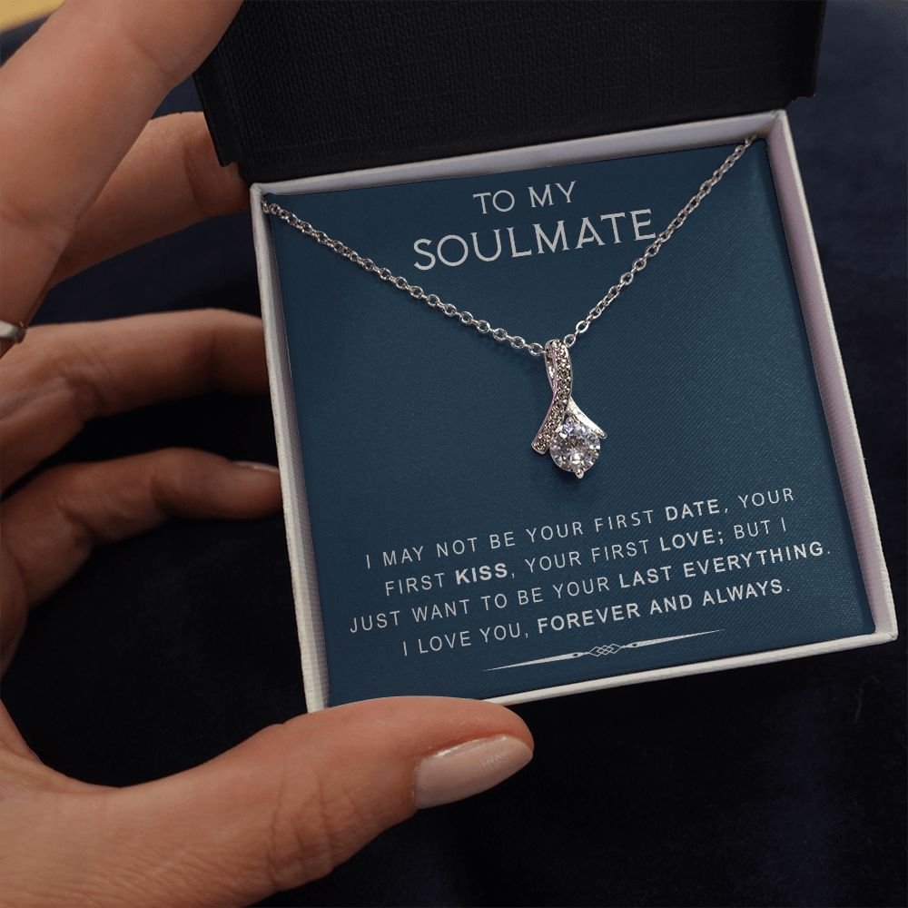 To My Soulmate | Last Everything | Alluring Beauty Necklace | Gift For Birthday, Anniversary