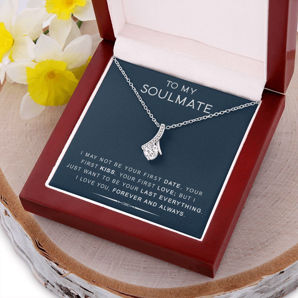To My Soulmate | Last Everything | Alluring Beauty Necklace | Gift For Birthday, Anniversary