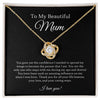 To My Beautiful Mum | Thank You For All Your Life Lessons | Love Knot Necklace