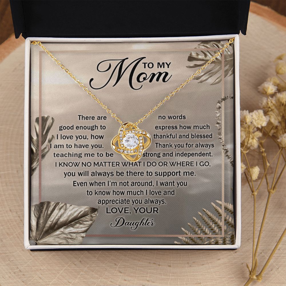 To My Mom - Appreciate You Always, Love Knot Necklace