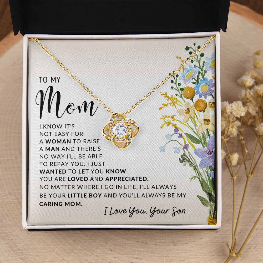 To My Mom | I Know It's Not Easy | Love Knot Necklace