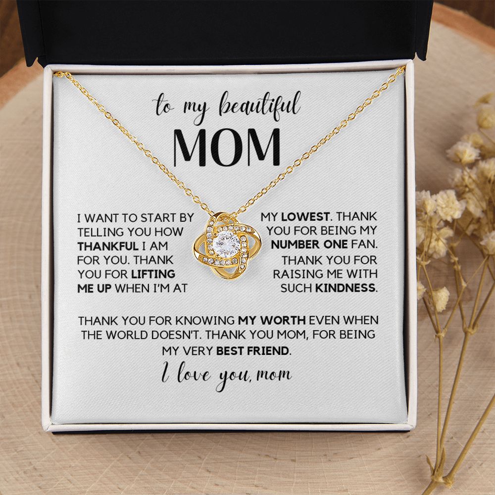 To My Beautiful Mom - Thank You For Being My Very Best Friend, Love Knot Necklace