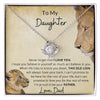 To My Daughter Gift from Dad "Never Forget That I Love You" Love Knot Necklace