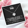To My Wife - The Most Wonderful Thing, Love Knot Necklace
