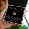 To My Wife | You Are The Best Thing | Love Knot Necklace | Romantic Gift