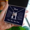 To My Mom From Son | I Know It's Difficult | Love Knot Necklace