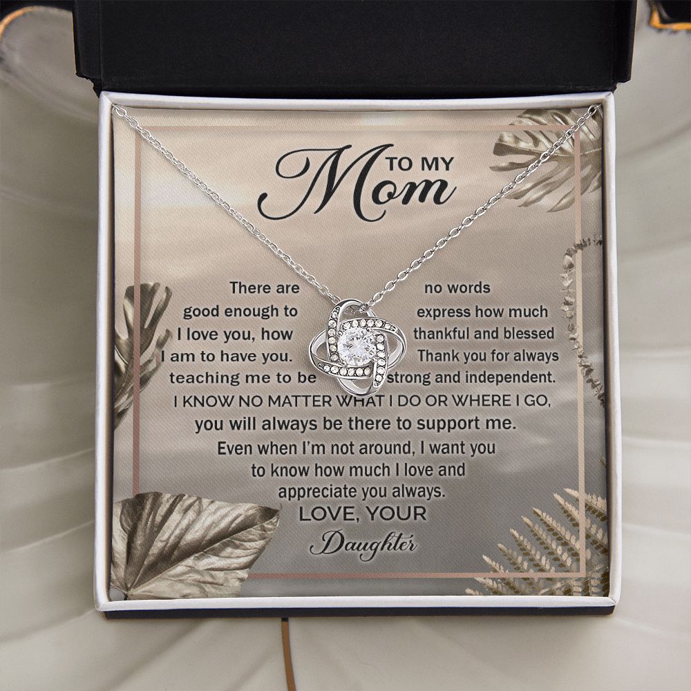 To My Mom - Appreciate You Always, Love Knot Necklace