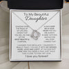 To My Beautiful Daughter "The Most Beautiful Chapters" - Love Knot Necklace