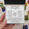 To My Beautiful Daughter "The Most Beautiful Chapters" - Love Knot Necklace