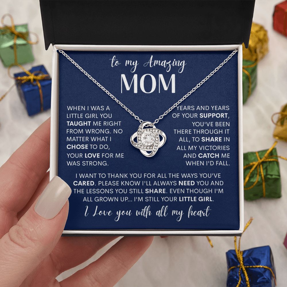 To My Amazing Mom - I'm Still Your Little Girl, Love Knot Necklace