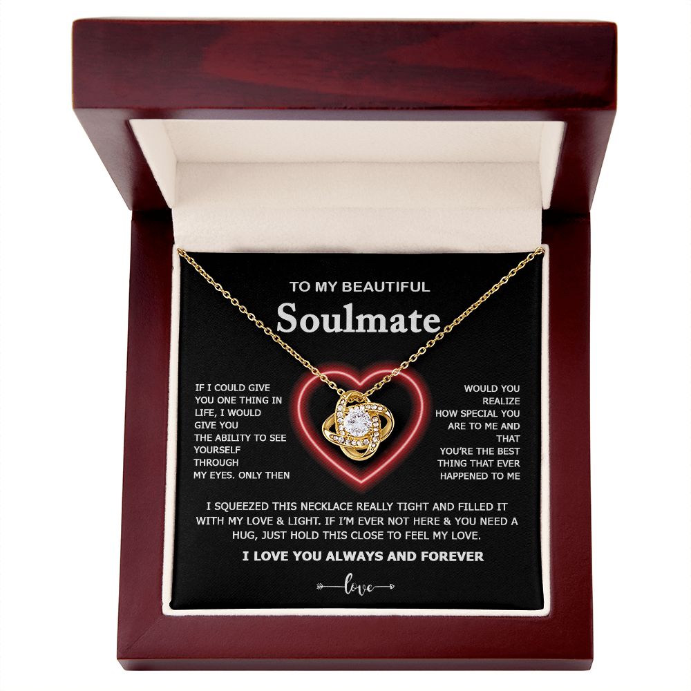 Soulmate My Love & Light | Romantic Gift For Your Soulmate | Love Knot Necklace.