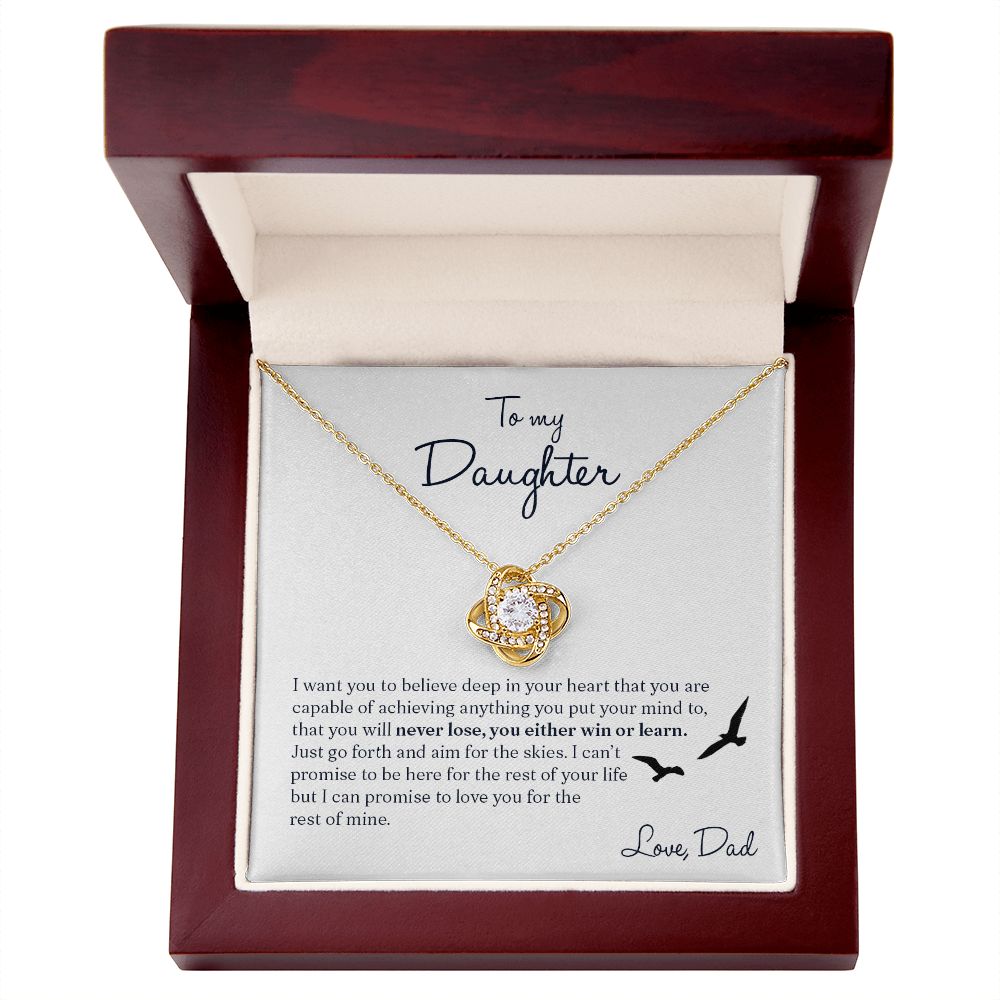 To My Daughter Gift From Dad | I Want You To Believe | Love Knot Necklace