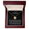 To My Soulmate | To Be Your Last Everything | Love Knot Necklace