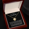 To My Soulmate | To Be Your Last Everything | Love Knot Necklace