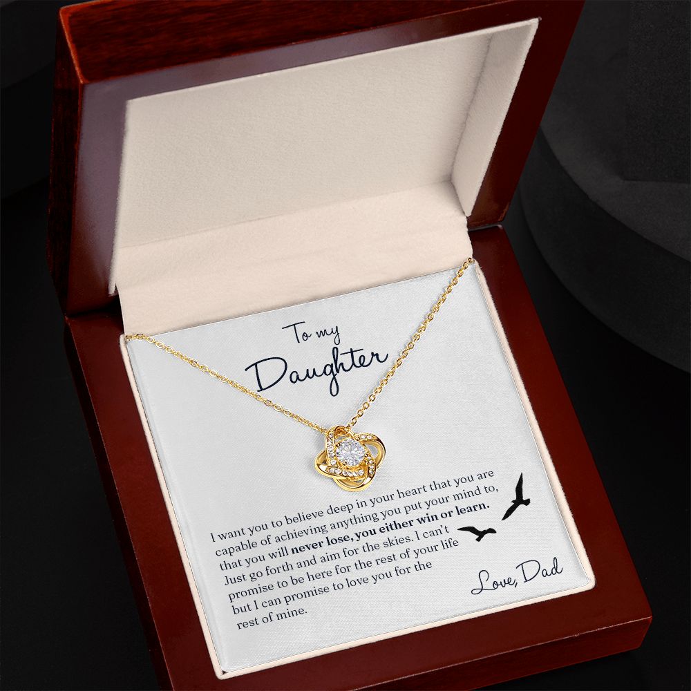 To My Daughter Gift From Dad | I Want You To Believe | Love Knot Necklace