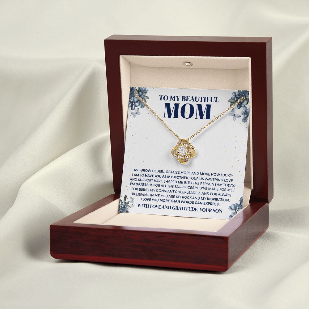 To My Beautiful Mom - Love and Gratitude, Love Knot Necklace