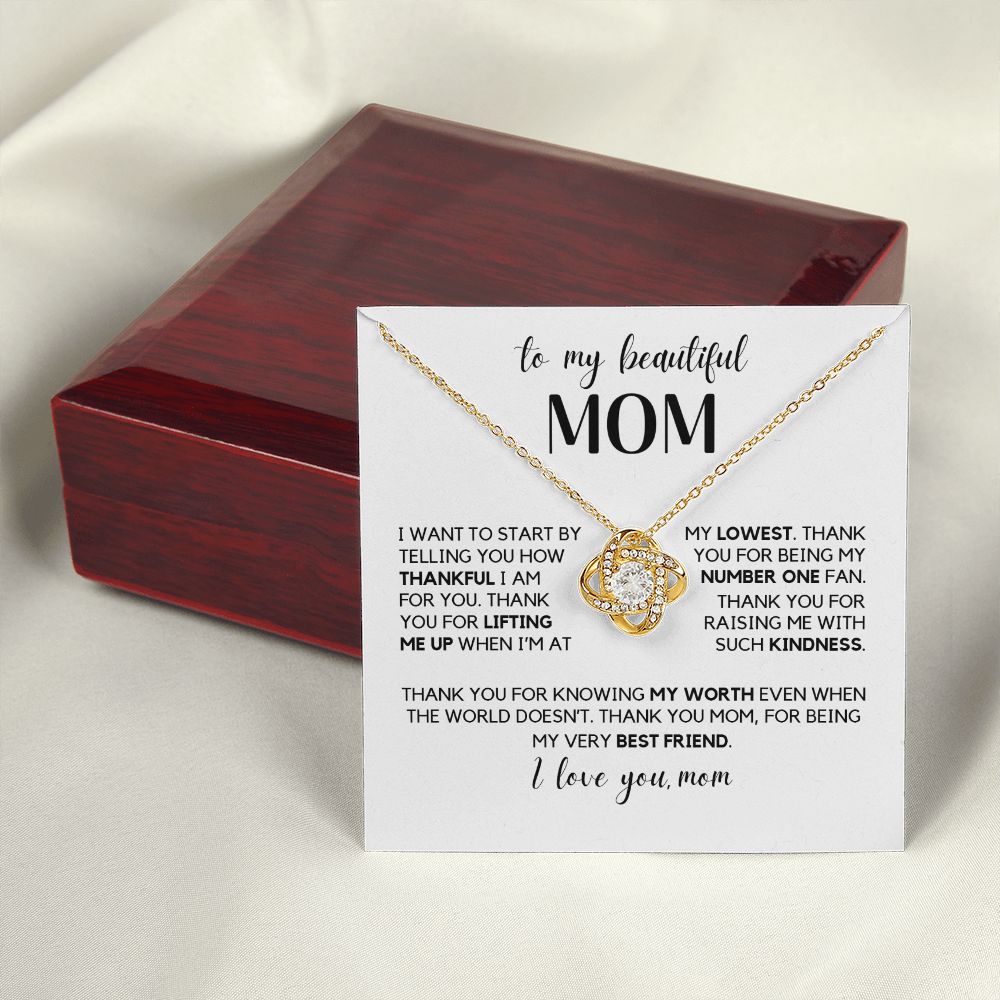 To My Beautiful Mom - Thank You For Being My Very Best Friend, Love Knot Necklace