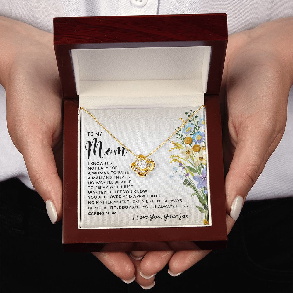 To My Mom | I Know It's Not Easy | Love Knot Necklace