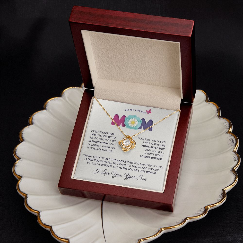 Loving Mom Everything I Am, Love Knot Necklace, Gift For Mom From Son, Mother's Day Gift Idea