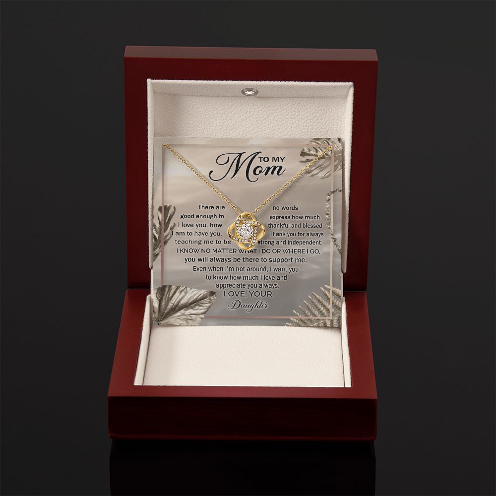 To My Mom - Appreciate You Always, Love Knot Necklace