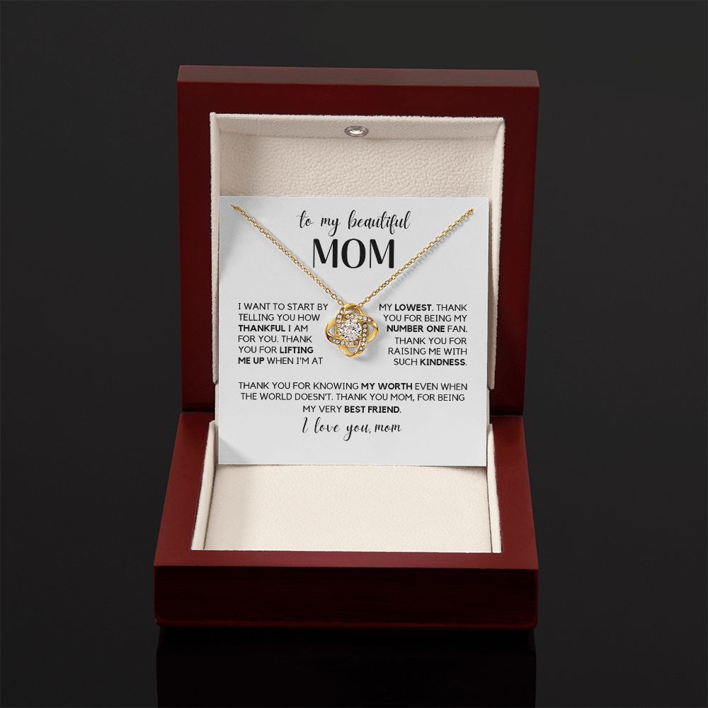 To My Beautiful Mom - Thank You For Being My Very Best Friend, Love Knot Necklace