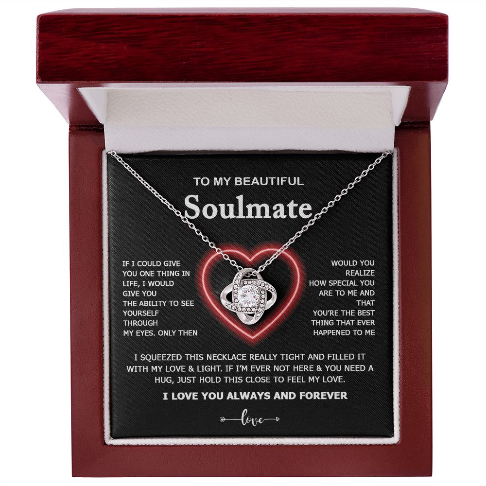 Soulmate My Love & Light | Romantic Gift For Your Soulmate | Love Knot Necklace.