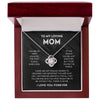 To My Loving Mom | You Are My First Country | Love Knot Necklace