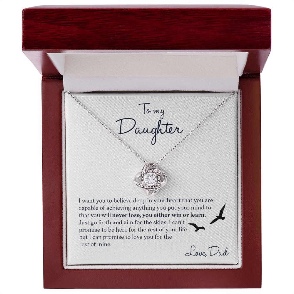 To My Daughter Gift From Dad | I Want You To Believe | Love Knot Necklace