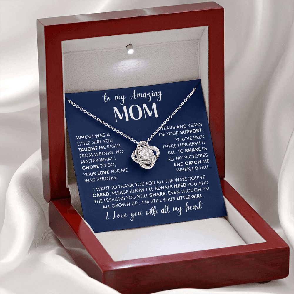 To My Amazing Mom - I'm Still Your Little Girl, Love Knot Necklace
