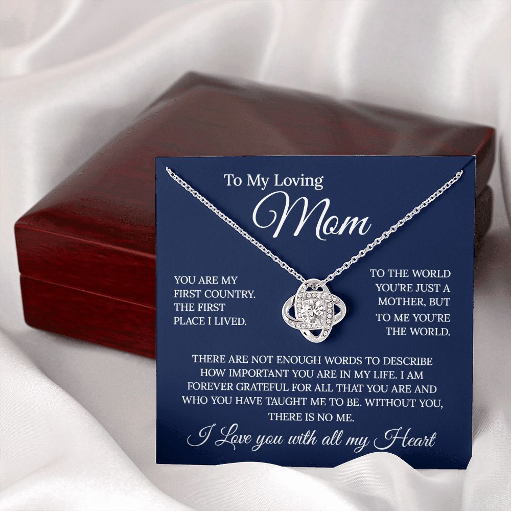To My Loving Mom - You Are The World, Love Knot Necklace