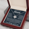 To My Mom -  Taught Me To Be A Man, Love Knot Necklace Present To Gift Mom