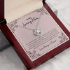 To My Loving Mom | I Am Forever Grateful | Love Knot Necklace