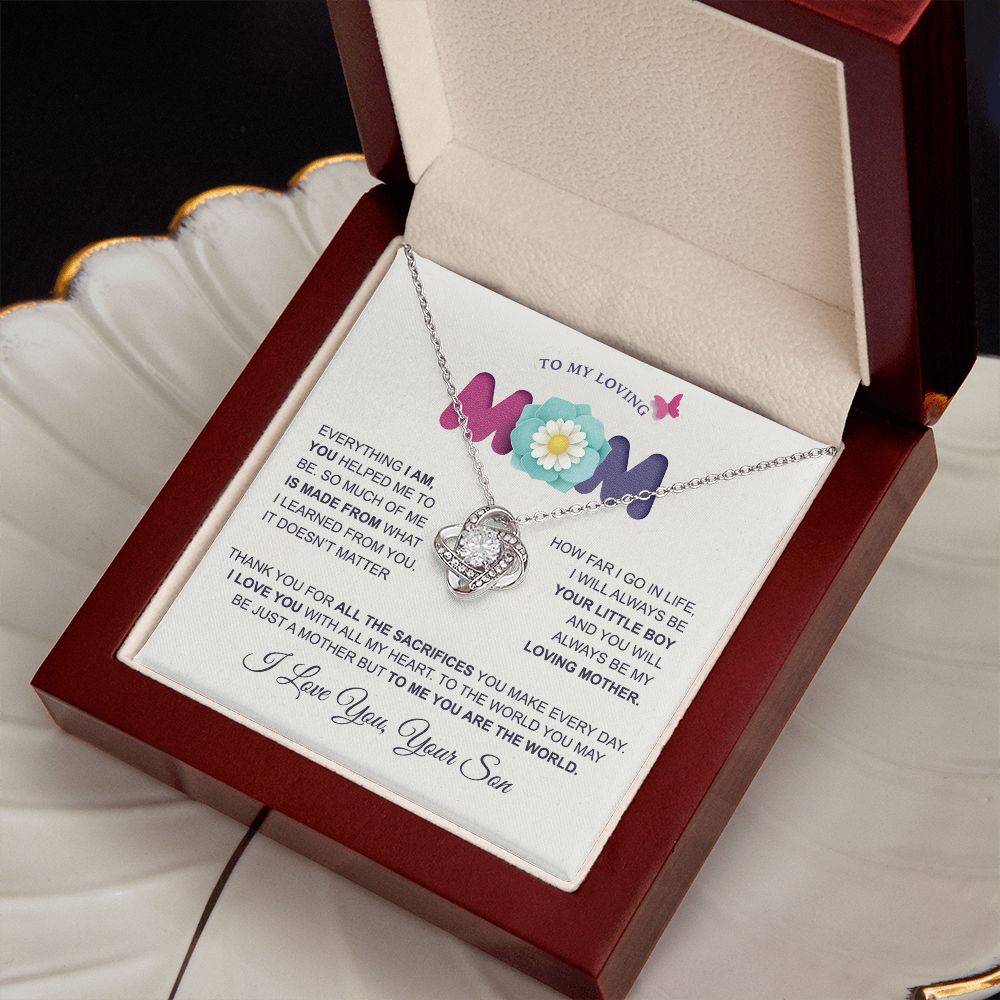 Loving Mom Everything I Am, Love Knot Necklace, Gift For Mom From Son, Mother's Day Gift Idea