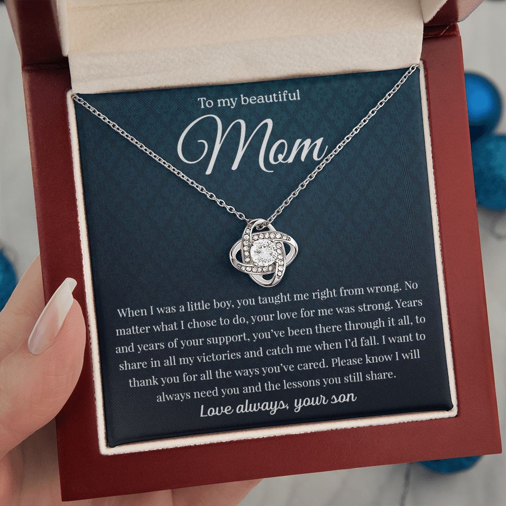 To My Mom - You Taught Me Right From Wrong, Love Knot Necklace