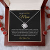 To My Loving Mom | You Are The World | Love Knot Necklace