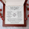 To My Beautiful Daughter | The Most Beautiful Chapters | Love Knot Necklace
