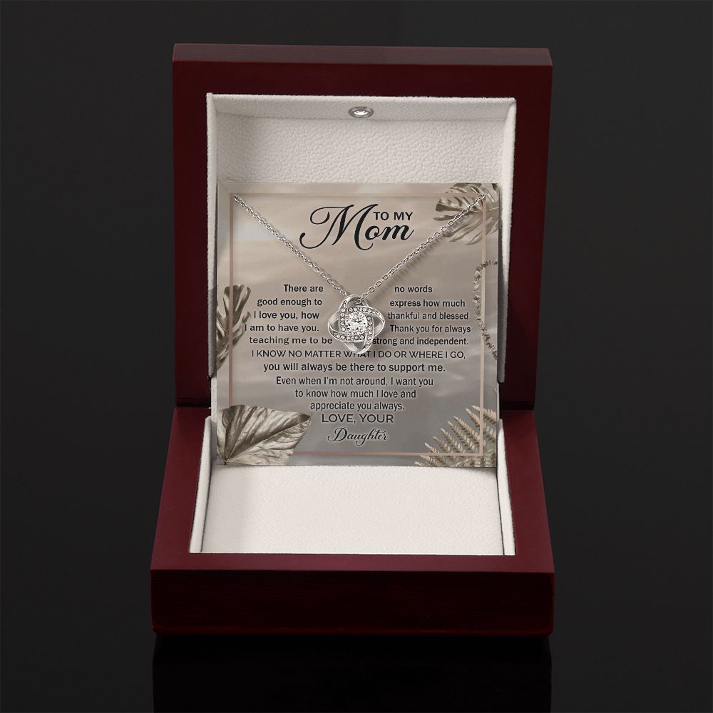 To My Mom - Appreciate You Always, Love Knot Necklace