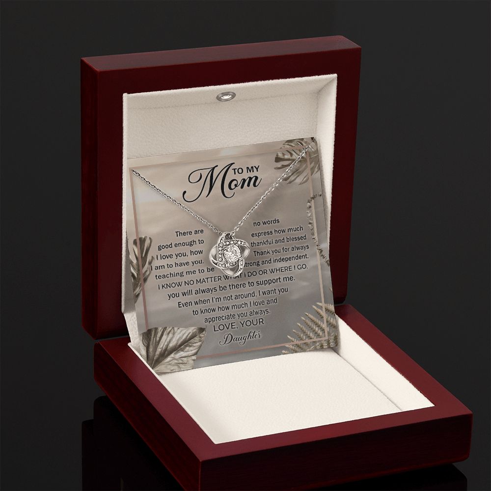 To My Mom - Appreciate You Always, Love Knot Necklace
