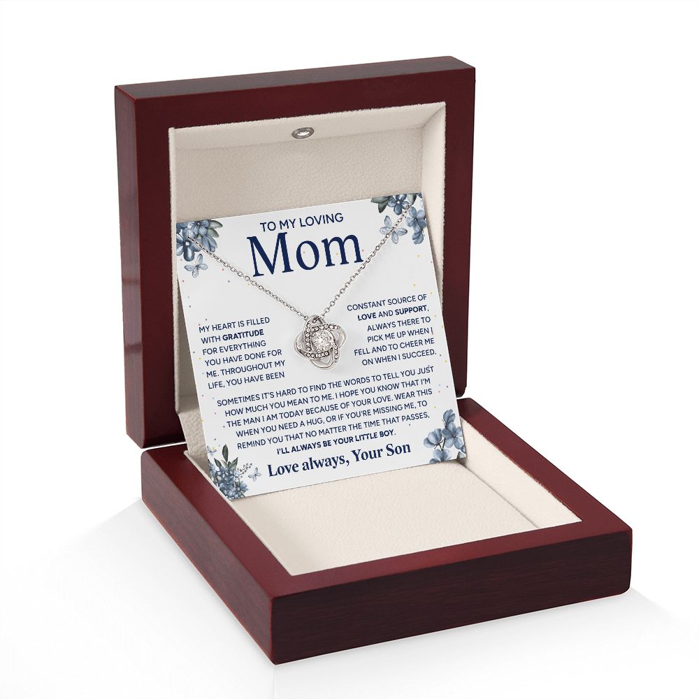 To My Loving Mom - Gratitude For Everything You Have Done, Love Knot Necklace