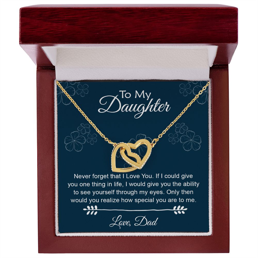 To My Daughter Gift From Dad | Never Forget That I Love You | Interlocking Hearts necklace