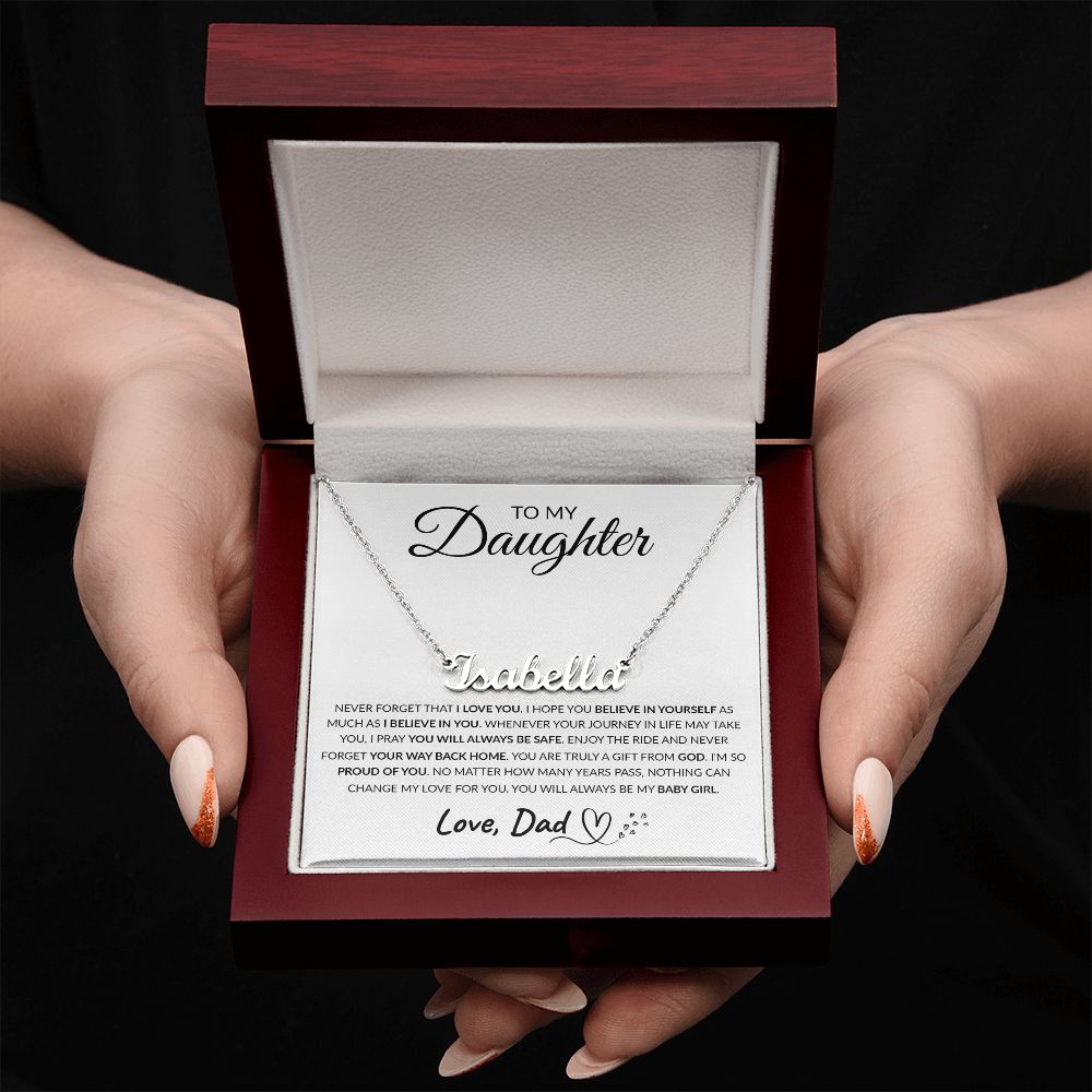 To My Daughter - Believe In Yourself, Personalized Name Necklace Gift