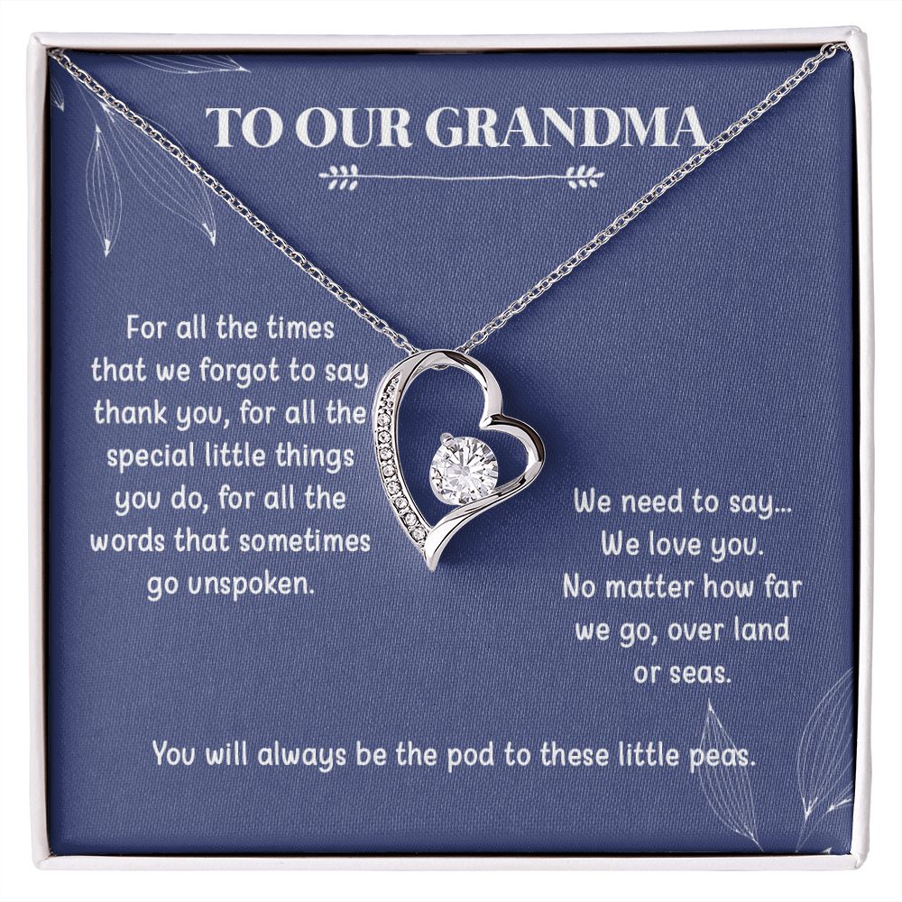 To Our Grandma | We Need To Say | Forever Love Necklace