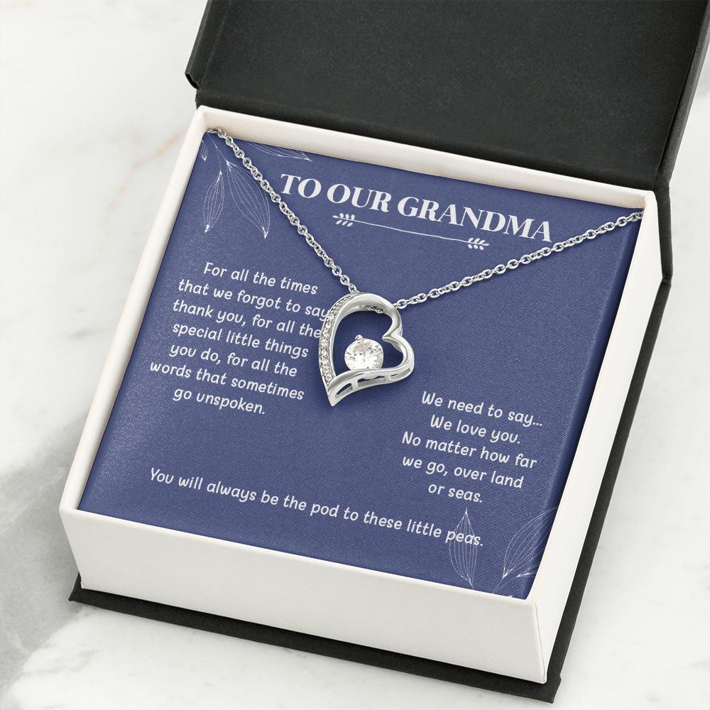 To Our Grandma | We Need To Say | Forever Love Necklace