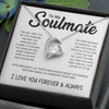 To My Soulmate | The Day I Met You My Live Changed | Forever Love Necklace