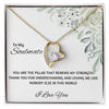To My Soulmate | You Are The Pillar That Renews My Strength | Forever Love Necklace