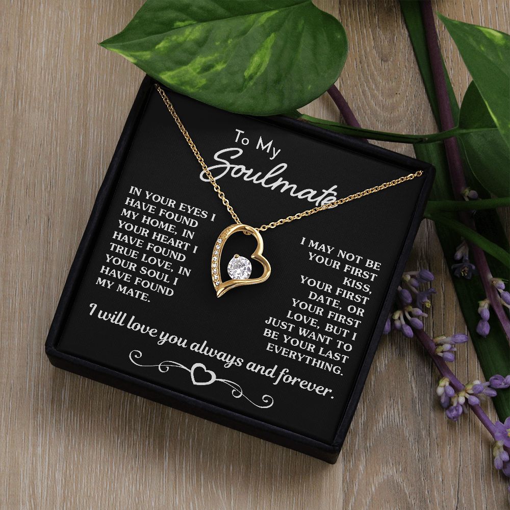 To My Soulmate | I Have Found True Love | Forever Love Necklace