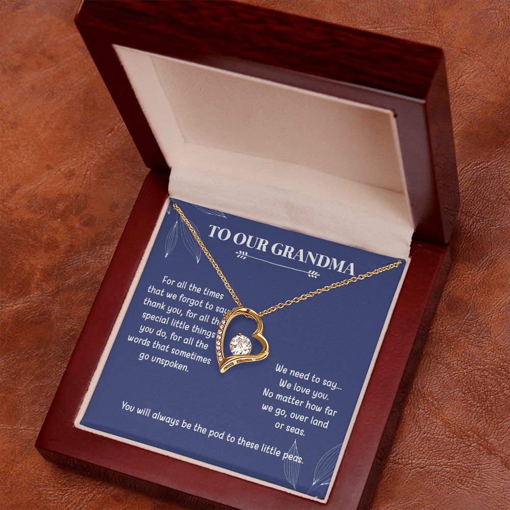 To Our Grandma | We Need To Say | Forever Love Necklace