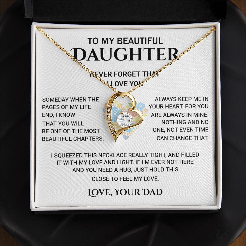 To My Beautiful Daughter - Never Forget That I Love You, Forever Love Necklace